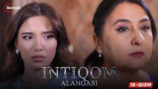 Intiqom alangasi 18-qism (milliy serial) | Интиқом алангаси 18-қисм (миллий сериал)