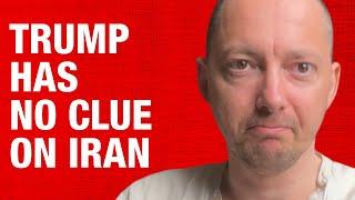 Trump Weighing War with Iran - Proves He’s Unfit to Lead