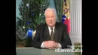 Yeltsin. I'm tired, I'm leaving. English voiceover test