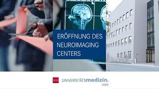 Eröffnung neue Räume für das Neuroimaging Center (NIC) | Universitätsmedizin Mainz