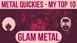 Glam Metal - My Top 10