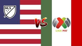 MLS VS LIGA MX