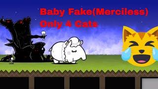 The Battle Cats | First Errand | Baby Fake (Merciless) | Only 4 Cats