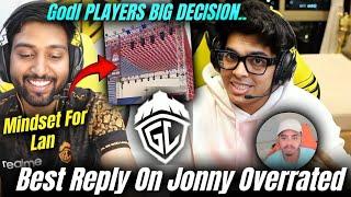 Punk Mindset For Lan  | Best Reply On Jonny Overrated   | Troll Simp Godl Players Decision On.