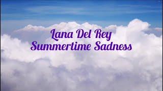 Summertime sadness  - Lana Del Rey (текст пісні і переклад на українську)