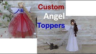 Custom Angel Toppers | DIY Christmas Angel Dolls | Huong Harmon