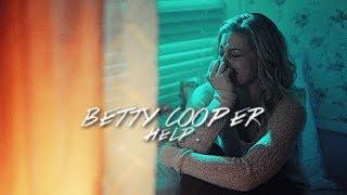 betty cooper | help