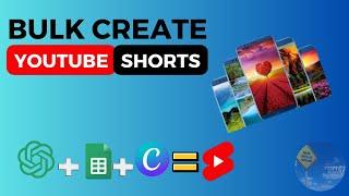 Bulk Create YOUTUBE SHORTS Using CHATGPT, CANVA & GOOGLE SHEETS  In Few Minutes (Canva PRO Feature)