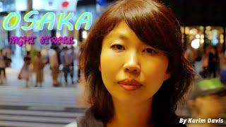 Osaka nightlife - Osaka night stroll l short film Japan