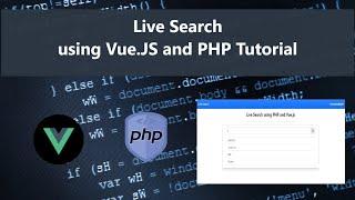 Live Search using PHP and Vue js DEMO