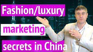 3-step secret to do marketing in China | Fashion marketing