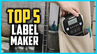 Top 5 Best Label Maker in 2024