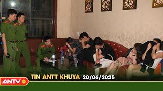 Tin tức an ninh trật tự nóng, thời sự Việt Nam mới nhất 24h khuya ngày 20/6 | ANTV