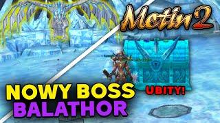 Metin2 - Nowy Boss - Balathor - Ubity - Taktyka - Drop - Podsumowanie - Czy warto farmić?