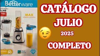 CATÁLOGO JULIO 2025 COMPLETO Betterware