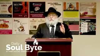 Soul byte by Rabbi Heschel Greenberg