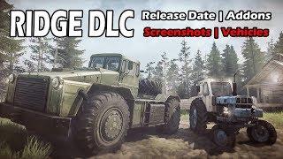 Spintires Mudrunner new Ridge DLC release date and more info