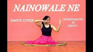 Nainowale Ne | Dance cover | Padmaavat