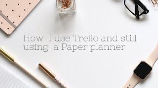 How I Use Trello/ A personal planner