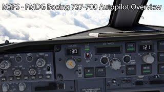 MSFS - PMDG Boeing 737-700 Autopilot Overview