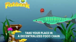 Fishbank Game - Collect, grow and trade crypto fish tokens