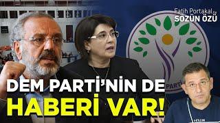 DEM PARTİNİN DE HABERİ VAR!