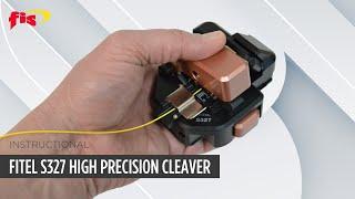 How To Use Fitel’s S327 High Precision Cleaver