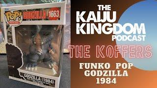 The KOFFERS: Funko Pop Godzilla 1984