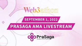 Web3athon AMA with PraSaga