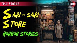 SARI SARI STORE STORIES : TRUE HORROR STORIES | TAGALOG HORROR STORIES