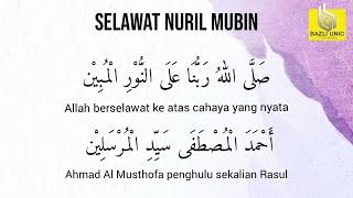 Selawat Nuril Mubin - Peroleh Kedudukan Terbaik di Akhirat (500X ulang)