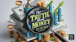 Mastering Personal Finance: The Truth About Money by Ric Edelman