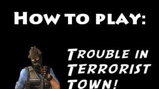 How To Play: Trouble In Terrorist Town! (TTT Garrys Mod)