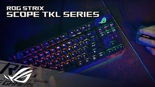 ROG Strix Scope TKL Series - Action Ready. Crafted Compact. | ROG