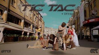 [K-POP IN PUBLIC] 8TURN (에잇턴) — TIC TAC (+ INTRO) | Dance cover by OTG Crew