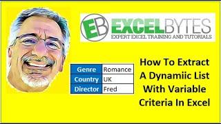 How To Extract A Dynamic List With Variable Criteria In Excel