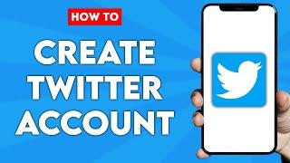 How to Create New Twitter Account on Twitter App