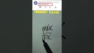 MAK NAME LOGO  comment your name #shorts #trending #viral