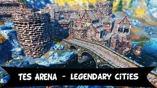 Skyrim mod: Tes Arena - Legendary Cities