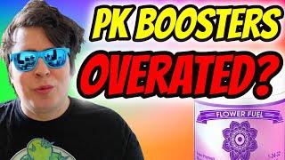 ARE PK BOOSTERS WORTH IT OR OVERRATED?