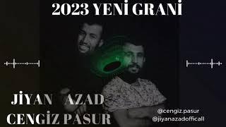 CENGİZ PASUR & JİYAN AZAD GRANİ  WAREMEYE ZU WERE  HEY WERE WERE