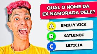 SUPER QUIZ DO LEOZINN 077  O Quanto você sabe sobre o namorado da EMILLY VICK?