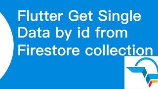 Flutter Firestore Get Collection Data By ID