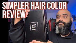 Simpler Hair Color | Beard and Hair Color Kit Review and Tutorial