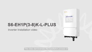 S6-EH1P(3-8)K-L-PLUS #Solis Inverter Installation video