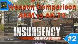 Insurgency: Sandstorm Weapons: AKM vs AK 74 (Episode 2)