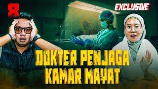 KISAH DOKTER PALING HOROR DI INDONESIA? PESAN KEMATIAN DARI KAMAR MAYAT #OMMAMAT