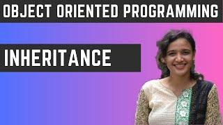 Inheritance - Object Oriented Programming