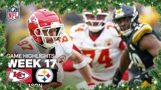 Kansas City Chiefs vs. Pittsburgh Steelers | 2024 Week 17 Game Highlights