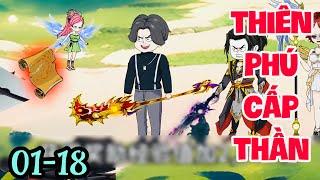 FULL ( TẬP 01-18 ) | TÁI SINH TÔI THỨC TỈNH THIÊN PHÚ CẤP THẦN | MYMY VIETSUB